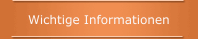 Wichtige Informationen